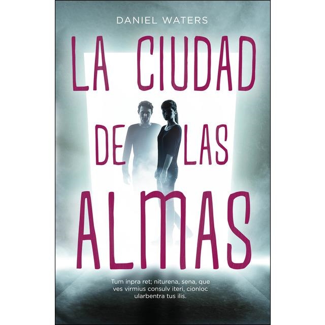 CIUDAD DE LAS ALMAS, LA | 9788416387946 | WATERS, DANIEL | Llibreria L'Altell - Llibreria Online de Banyoles | Comprar llibres en català i castellà online - Llibreria de Girona