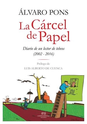 CÁRCEL DE PAPEL, LA | 9788494638084 | PONS, ÁLVARO | Llibreria L'Altell - Llibreria Online de Banyoles | Comprar llibres en català i castellà online - Llibreria de Girona