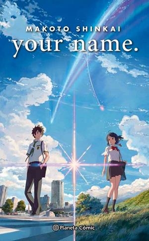 YOUR NAME. (NOVELA) | 9788491462538 | MAKOTO SHINKAI | Llibreria Online de Banyoles | Comprar llibres en català i castellà online