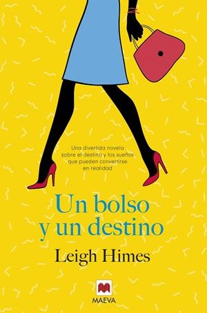UN BOLSO Y UN DESTINO | 9788416690572 | HIMES, LEIGH | Llibreria Online de Banyoles | Comprar llibres en català i castellà online