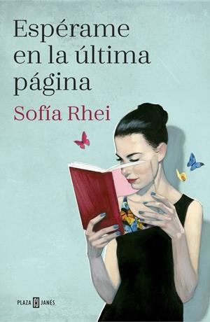 ESPÉRAME EN LA ÚLTIMA PÁGINA | 9788401018855 | SOFÍA RHEI | Llibreria Online de Banyoles | Comprar llibres en català i castellà online