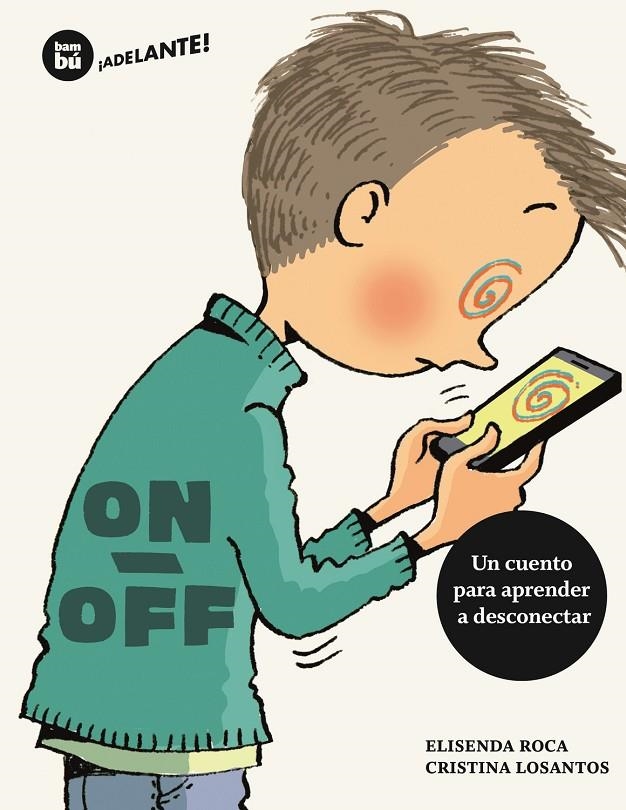 ON / OFF | 9788483435069 | ROCA, ELISENDA | Llibreria L'Altell - Llibreria Online de Banyoles | Comprar llibres en català i castellà online - Llibreria de Girona
