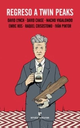 REGRESO A TWIN PEAKS | 9788416544394 | LYNCH, DAVID | Llibreria L'Altell - Llibreria Online de Banyoles | Comprar llibres en català i castellà online - Llibreria de Girona