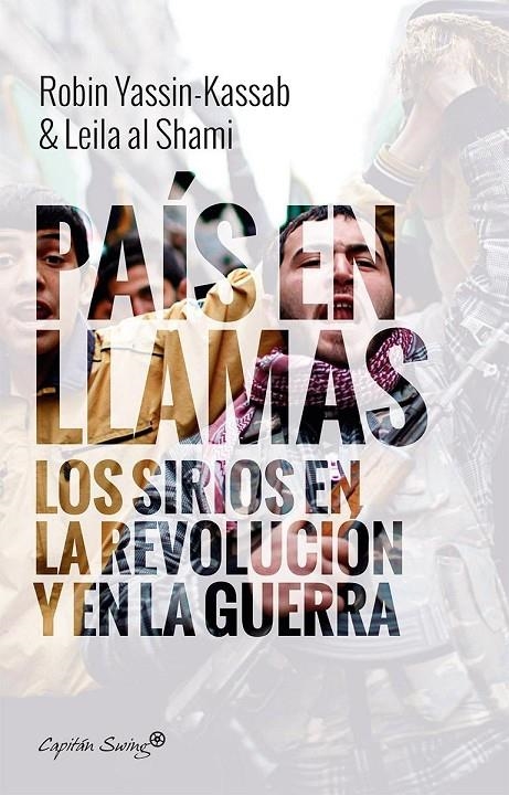 PAÍS EN LLAMAS | 9788494645372 | YASSIN-KASSAB, ROBIN | Llibreria Online de Banyoles | Comprar llibres en català i castellà online