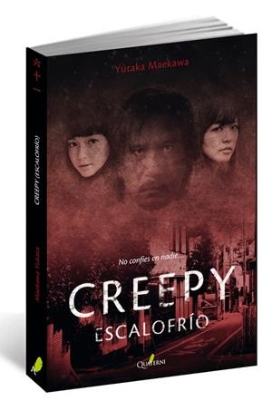CREEPY. ESCALOFRÍO | 9788494616051 | MAEKAWA, YUTAKA | Llibreria L'Altell - Llibreria Online de Banyoles | Comprar llibres en català i castellà online - Llibreria de Girona