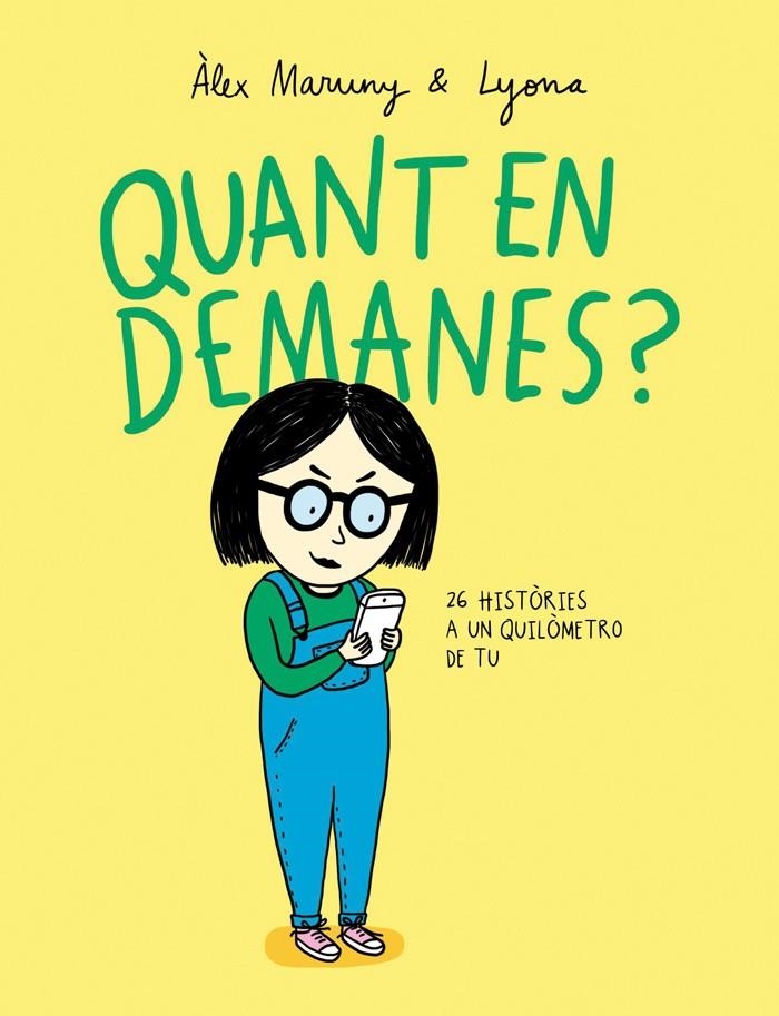 QUANT EN DEMANES? | 9788416670291 | MARUNY, ÀLEX | Llibreria L'Altell - Llibreria Online de Banyoles | Comprar llibres en català i castellà online - Llibreria de Girona
