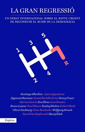 LA GRAN REGRESSIÓ | 9788417016074 | VARIOS AUTORES/APPADURAI, ARJUN/BAUMAN, ZYGMUNT/DELLA PORTA, DONATELLA/FRASER, NANCY/GARCES, MARINA/ | Llibreria Online de Banyoles | Comprar llibres en català i castellà online