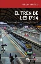 TREN DE LES 17:14, EL | 9788491175599 | REQUEJO, FERRAN | Llibreria L'Altell - Llibreria Online de Banyoles | Comprar llibres en català i castellà online - Llibreria de Girona