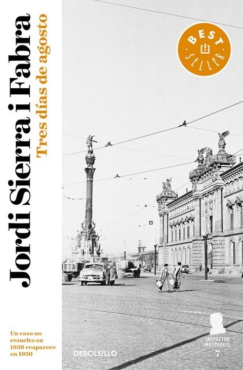 TRES DÍAS DE AGOSTO (INSPECTOR MASCARELL 7) | 9788466339582 | JORDI SIERRA I FABRA | Llibreria L'Altell - Llibreria Online de Banyoles | Comprar llibres en català i castellà online - Llibreria de Girona