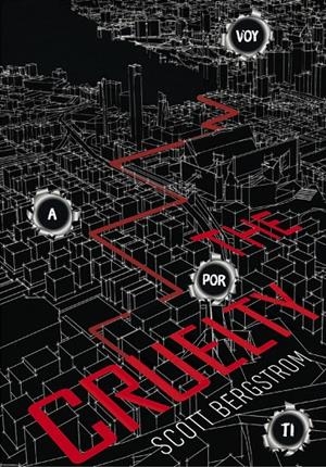 THE CRUELTY | 9788490437759 | SCOTT BERGSTROM | Llibreria Online de Banyoles | Comprar llibres en català i castellà online