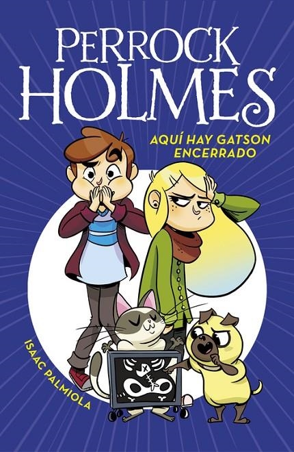 AQUÍ HAY GATSON ENCERRADO (SERIE PERROCK HOLMES 5) | 9788490437933 | ISAAC PALMIOLA | Llibreria L'Altell - Llibreria Online de Banyoles | Comprar llibres en català i castellà online - Llibreria de Girona