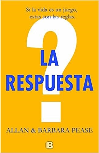 RESPUESTA, LA | 9788466660136 | PEASE, BARBARA/ALLAN | Llibreria L'Altell - Llibreria Online de Banyoles | Comprar llibres en català i castellà online - Llibreria de Girona