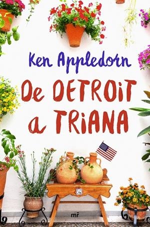 DE DETROIT A TRIANA | 9788427043060 | APPLEDORN, KEN | Llibreria L'Altell - Llibreria Online de Banyoles | Comprar llibres en català i castellà online - Llibreria de Girona