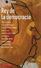 REY DE LA DEMOCRACIA | 9788416734184 | VARIOS AUTORES | Llibreria Online de Banyoles | Comprar llibres en català i castellà online
