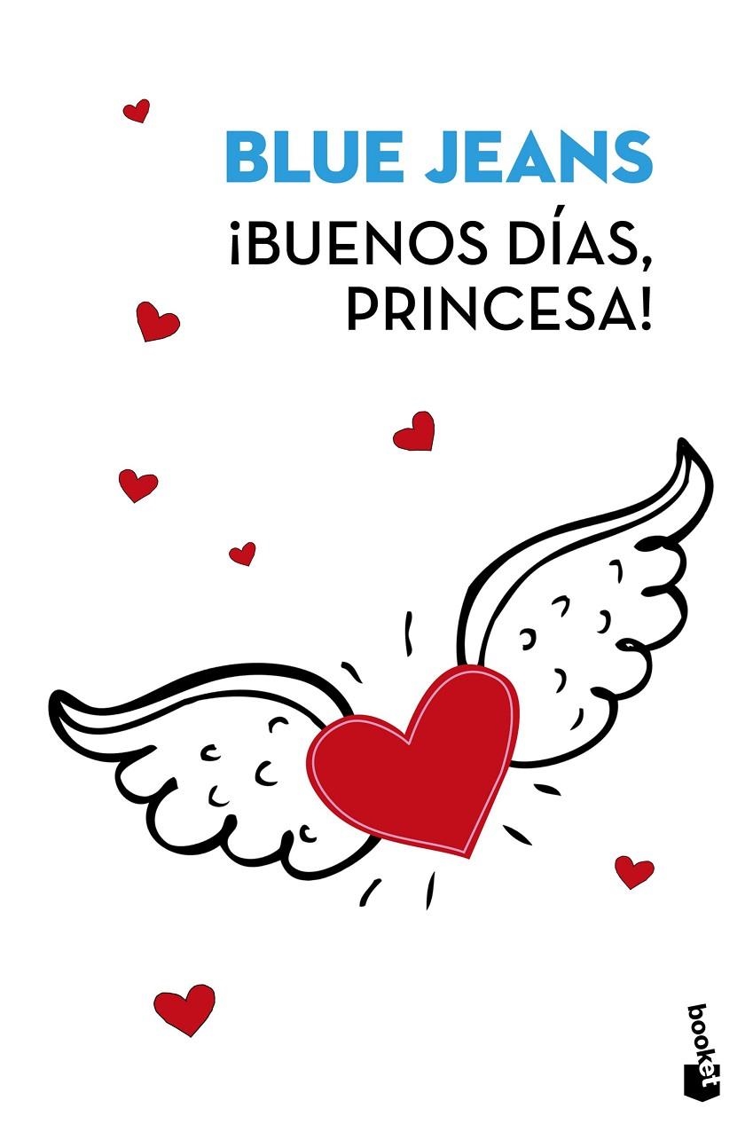 ¡BUENOS DÍAS, PRINCESA! | 9788408171560 | BLUE JEANS | Llibreria L'Altell - Llibreria Online de Banyoles | Comprar llibres en català i castellà online - Llibreria de Girona