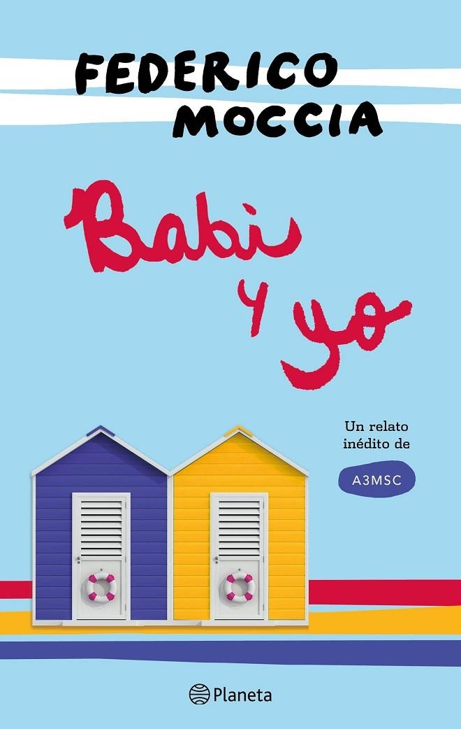 BABI Y YO | 9788408172024 | MOCCIA, FEDERICO | Llibreria L'Altell - Llibreria Online de Banyoles | Comprar llibres en català i castellà online - Llibreria de Girona