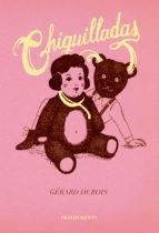 CHIQUILLADAS | 9788416542871 | DUBOIS, GÉRARD | Llibreria L'Altell - Llibreria Online de Banyoles | Comprar llibres en català i castellà online - Llibreria de Girona