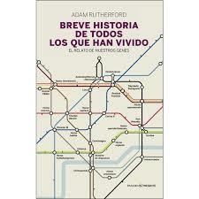 BREVE HISTORIA DE TODOS LOS QUE HAN VIVIDO | 9788494619359 | ADAM RUTHERFORD | Llibreria L'Altell - Llibreria Online de Banyoles | Comprar llibres en català i castellà online - Llibreria de Girona