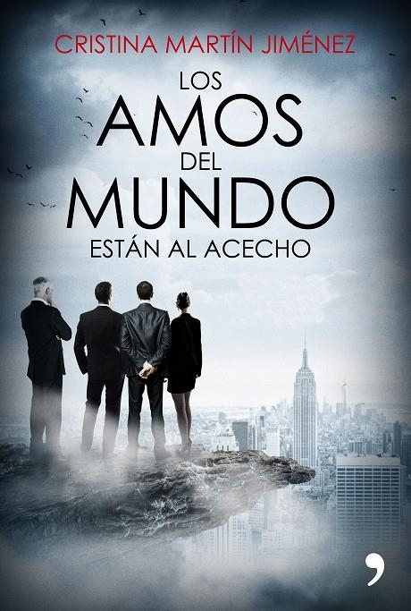 AMOS DEL MUNDO ESTÁN AL ACECHO, LOS | 9788499985978 | MARTÍN JIMÉNEZ, CRISTINA | Llibreria L'Altell - Llibreria Online de Banyoles | Comprar llibres en català i castellà online - Llibreria de Girona