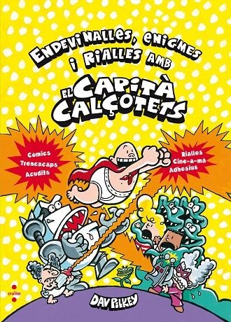 ENDEVINALLES, ENIGMES I RIALLES AMB EL CAPITÀ CALÇOTETS | 9788466143226 | PILKEY, DAV | Llibreria L'Altell - Llibreria Online de Banyoles | Comprar llibres en català i castellà online - Llibreria de Girona