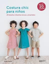 COSTURA CHIC PARA NIÑOS | 9788425230141 | YAMADA, RURIKO | Llibreria Online de Banyoles | Comprar llibres en català i castellà online