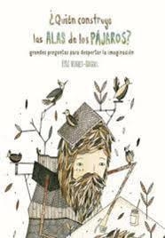 QUIÉN CONSTRUYE LAS ALAS DE LOS PÁJAROS? | 9788416497782 | HUGHES ODGERS, KYLE | Llibreria L'Altell - Llibreria Online de Banyoles | Comprar llibres en català i castellà online - Llibreria de Girona