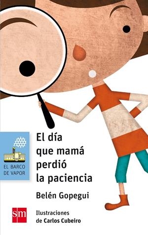 DIA QUE MAMA PERDIO LA PACIENCIA, EL | 9788467585520 | GOPEGUI, BELÉN | Llibreria L'Altell - Llibreria Online de Banyoles | Comprar llibres en català i castellà online - Llibreria de Girona