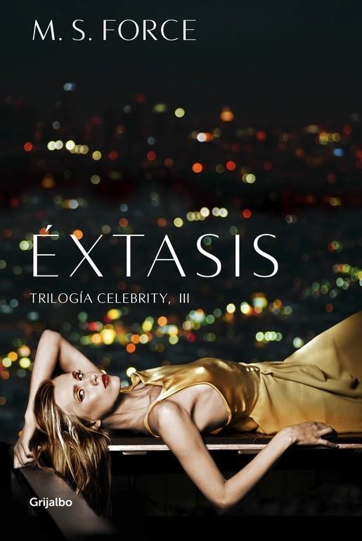 ÉXTASIS (CELEBRITY 3) | 9788425355035 | M. S. FORCE | Llibreria Online de Banyoles | Comprar llibres en català i castellà online