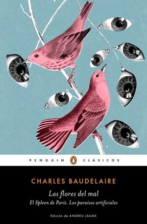  FLORES DEL MAL, LAS | EL SPLEEN DE PARÍS | LOS PARAÍSOS ARTIFICIALES | 9788491053316 | CHARLES BAUDELAIRE | Llibreria L'Altell - Llibreria Online de Banyoles | Comprar llibres en català i castellà online - Llibreria de Girona