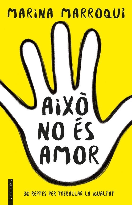 AIXÒ NO ÉS AMOR | 9788416716364 | MARINA MARROQUÍ ESCLÁPEZ | Llibreria L'Altell - Llibreria Online de Banyoles | Comprar llibres en català i castellà online - Llibreria de Girona