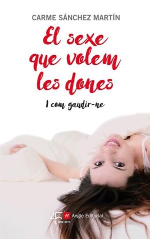 EL SEXE QUE VOLEM LES DONES | 9788415307631 | SÁNCHEZ MARTÍN, CARME | Llibreria Online de Banyoles | Comprar llibres en català i castellà online