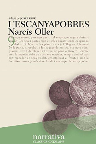 ESCANYAPOBRES, L' | 9788482875293 | OLLER, NARCÍS | Llibreria L'Altell - Llibreria Online de Banyoles | Comprar llibres en català i castellà online - Llibreria de Girona