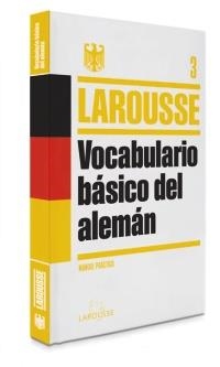 VOCABULARIO BÁSICO DEL ALEMÁN | 9788415411864 | LAROUSSE | Llibreria Online de Banyoles | Comprar llibres en català i castellà online