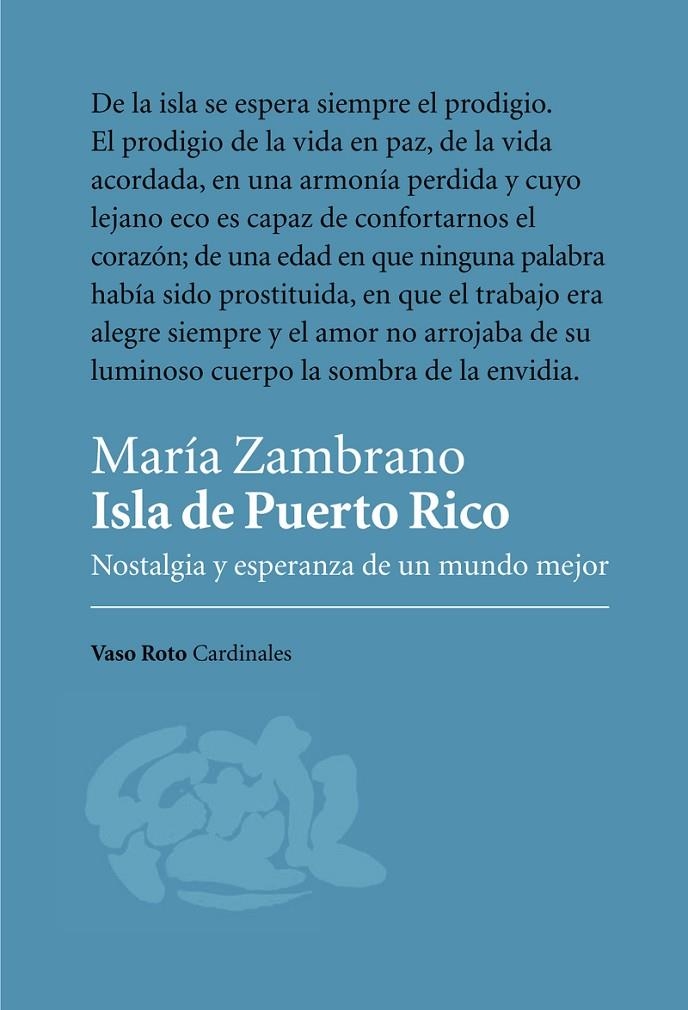 ISLA DE PUERTO RICO | 9788416193691 | ZAMBRANO, MARÍA | Llibreria Online de Banyoles | Comprar llibres en català i castellà online