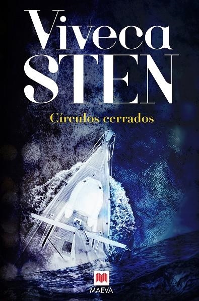 CÍRCULOS CERRADOS | 9788416363896 | STEN, VIVECA | Llibreria L'Altell - Llibreria Online de Banyoles | Comprar llibres en català i castellà online - Llibreria de Girona