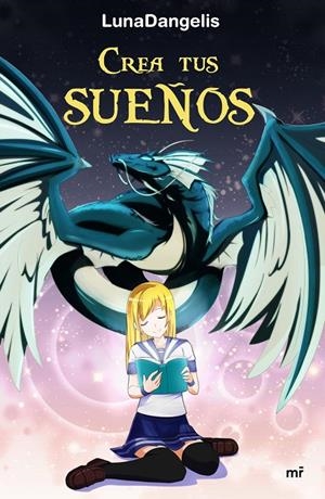 CREA TUS SUEÑOS | 9788427043206 | LUNADANGELIS | Llibreria Online de Banyoles | Comprar llibres en català i castellà online