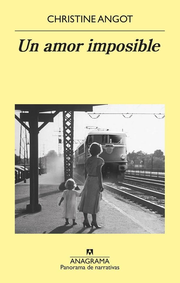 UN AMOR IMPOSIBLE | 9788433979858 | ANGOT, CHRISTINE | Llibreria L'Altell - Llibreria Online de Banyoles | Comprar llibres en català i castellà online - Llibreria de Girona