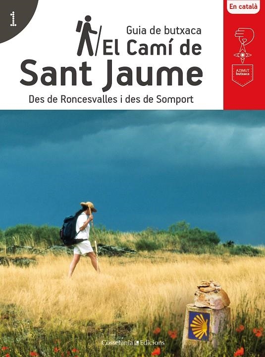 CAMÍ DE SANT JAUME, EL | 9788490346174 | AAVV | Llibreria L'Altell - Llibreria Online de Banyoles | Comprar llibres en català i castellà online - Llibreria de Girona