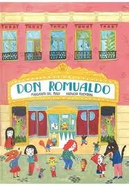 DON ROMUALDO | 9788494622281 | DEL MAZO, MARGARITA/ROSENBERG, NATASCHA | Llibreria L'Altell - Llibreria Online de Banyoles | Comprar llibres en català i castellà online - Llibreria de Girona
