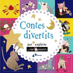 CONTES DIVERTITS PER EXPLICAR EN CINC MINUTETS | 9788499067902 | AAVV | Llibreria Online de Banyoles | Comprar llibres en català i castellà online