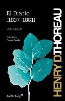 DIARIO (1837-1861). VOLUMEN II, EL | 9788494705106 | THOREAU, HENRY DAVID | Llibreria L'Altell - Llibreria Online de Banyoles | Comprar llibres en català i castellà online - Llibreria de Girona