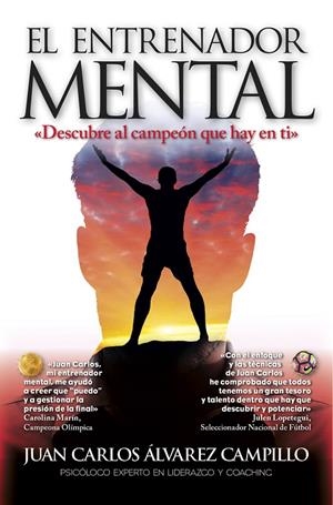 EL ENTRENADOR MENTAL | 9788416002849 | ÁLVAREZ CAMPILLO, JUAN CARLOS | Llibreria L'Altell - Llibreria Online de Banyoles | Comprar llibres en català i castellà online - Llibreria de Girona