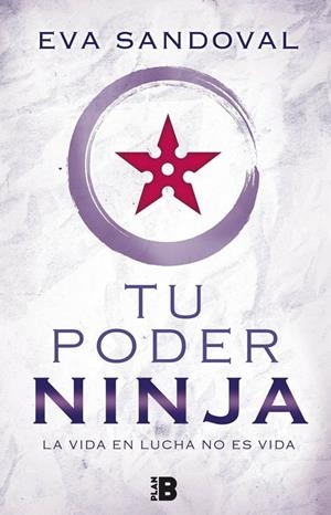 TU PODER NINJA | 9788417001025 | SANDOVAL, EVA | Llibreria L'Altell - Llibreria Online de Banyoles | Comprar llibres en català i castellà online - Llibreria de Girona