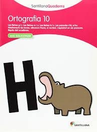 SANTILLANA QUADERNS ORTOGRAFIA 10 | 9788468013756 | VARIOS AUTORES | Llibreria L'Altell - Llibreria Online de Banyoles | Comprar llibres en català i castellà online - Llibreria de Girona