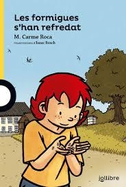 FORMIGUES S'HAN REFREDAT, LES | 9788416661053 | ROCA I COSTA, M. CARMEN | Llibreria L'Altell - Llibreria Online de Banyoles | Comprar llibres en català i castellà online - Llibreria de Girona