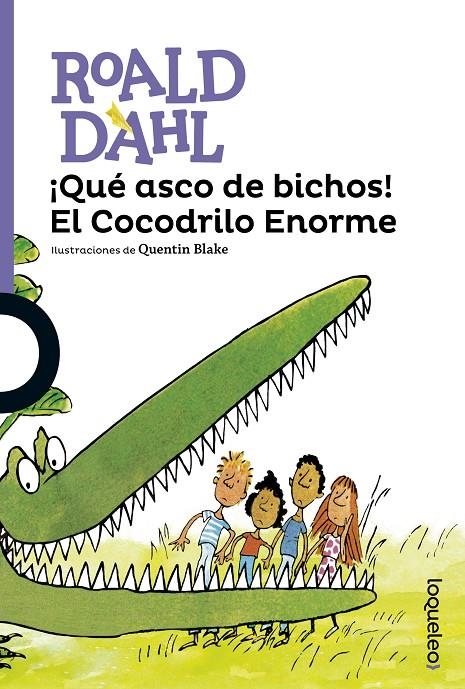 ¡QUÉ ASCO DE BICHOS! EL COCODRILO ENORME | 9788491221135 | DAHL, ROALD | Llibreria L'Altell - Llibreria Online de Banyoles | Comprar llibres en català i castellà online - Llibreria de Girona