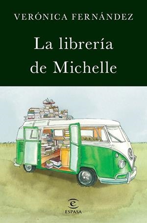 LIBRERÍA DE MICHELLE, LA | 9788467050097 | FERNÁNDEZ, VERÓNICA | Llibreria L'Altell - Llibreria Online de Banyoles | Comprar llibres en català i castellà online - Llibreria de Girona