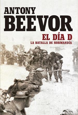 DÍA D, EL | 9788417067038 | BEEVOR, ANTONY | Llibreria L'Altell - Llibreria Online de Banyoles | Comprar llibres en català i castellà online - Llibreria de Girona