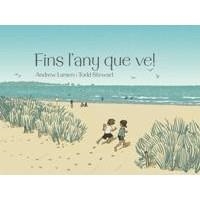 FINS L'ANY QUE VE! | 9788415315384 | ANDREW LARSEN / TODD STEWART | Llibreria L'Altell - Llibreria Online de Banyoles | Comprar llibres en català i castellà online - Llibreria de Girona