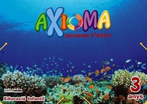 QUADERN ESTIU AXIOMA 3 ANYS | 9788448941932 | COLOMÀ, ELISABETH/NADAL, ANNA/SARRÀ, ANNA | Llibreria L'Altell - Llibreria Online de Banyoles | Comprar llibres en català i castellà online - Llibreria de Girona